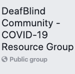 DeafBlind Community COVID-19 Information