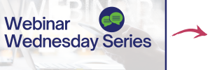 Webinar Wednesdays