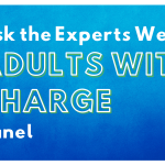 Ask the Experts – Adults