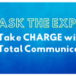 Ask the Expert – Take CHARGE