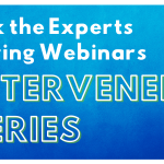 Ask the Experts – Intervener